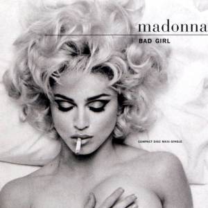 Madonna Bad Girl, 1993