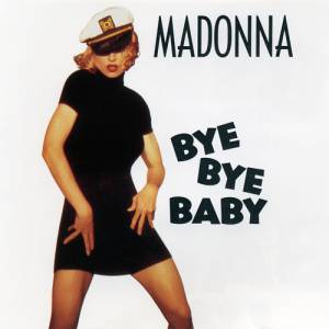 Album Madonna - Bye Bye Baby