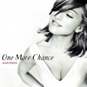 Madonna One More Chance, 1996