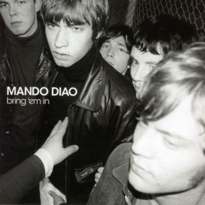 Album Mando Diao - Bring 