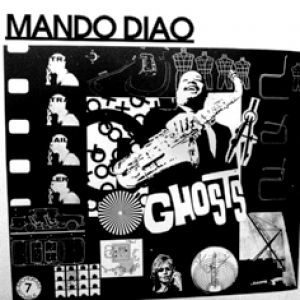 Album Mando Diao - Ghosts&Phantoms