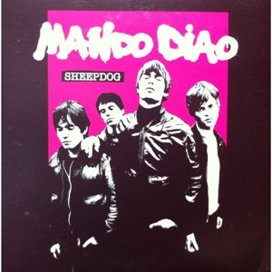 Album Mando Diao - Sheepdog