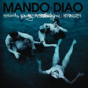 Album Mando Diao - Strövtåg i hembygden