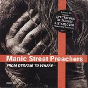 Manic Street Preachers From Despair to Where, 1993