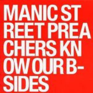 Manic Street Preachers Know Our B-Sides, 2001