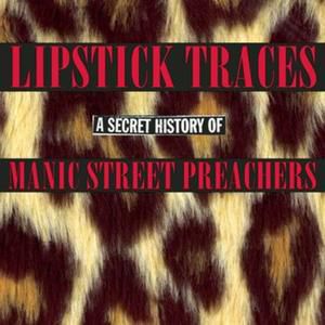 Album Manic Street Preachers - Lipstick Traces (A Secret History of Manic Street Preachers)