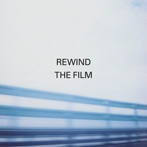 Album Rewind the Film - Manic Street Preachers