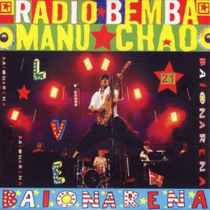 Album Manu Chao - Baionarena
