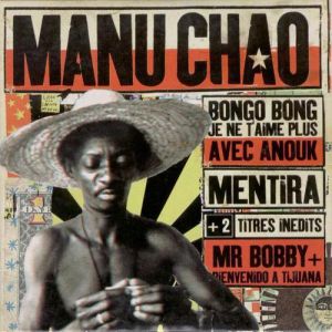 Album Manu Chao - Bongo Bong