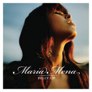 Album Maria Mena - Belly Up