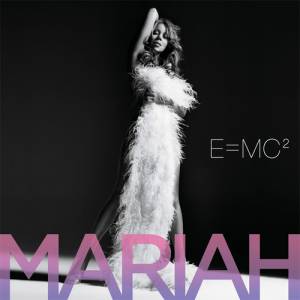 Album E=MC² - Mariah Carey