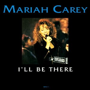 Mariah Carey I'll Be There, 1992