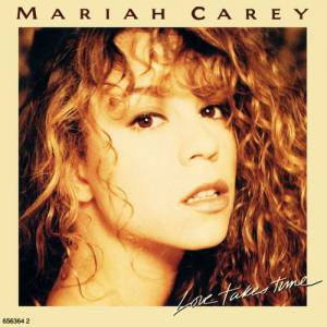 Mariah Carey Love Takes Time, 1990