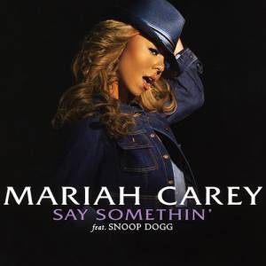 Album Mariah Carey - Say Somethin