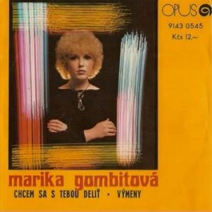 Album Chcem sa s tebou deliť - Marika Gombitová