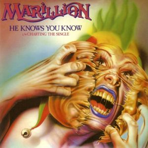 Marillion He Knows You Know, 1983