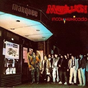 Album Incommunicado - Marillion