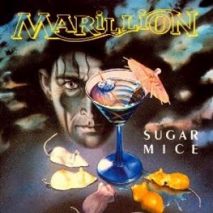 Marillion Sugar Mice, 1987