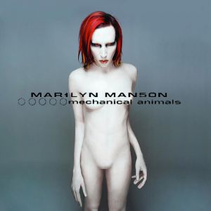 Album Marilyn Manson - Mechanical Animals