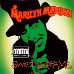 Album Marilyn Manson - Sweet Dreams (Are Made of This)