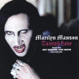 Album Marilyn Manson - Tainted Love