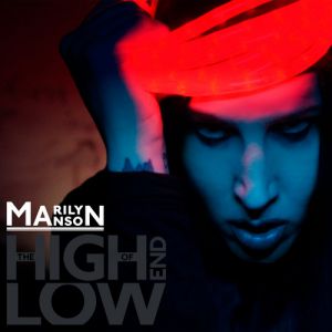 Marilyn Manson The High End of Low, 2009