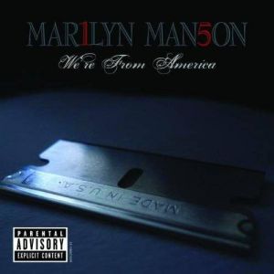 Album We're from America - Marilyn Manson