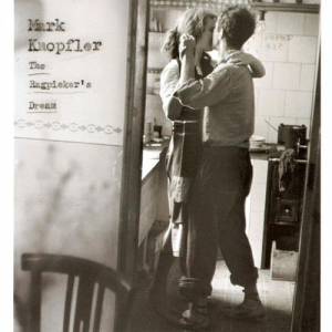 Album The Ragpicker's Dream - Mark Knopfler