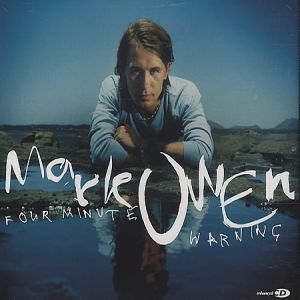 Album Mark Owen - Four Minute Warning