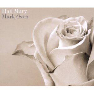 Album Hail Mary - Mark Owen