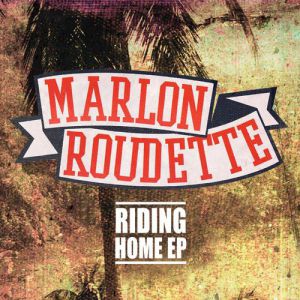 Album Marlon Roudette - Riding Home