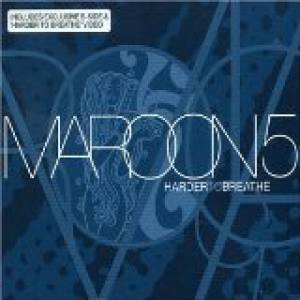 Album Maroon 5 - Harder to Breathe