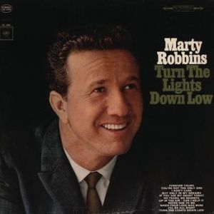 Album Marty Robbins - Turn the Lights Down Low