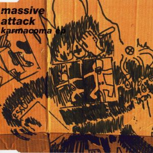 Album Karmacoma - Massive Attack