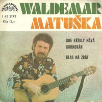 Album Waldemar Matuška - Kde křídly mává kormorán