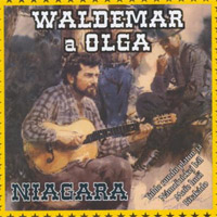 Album Waldemar a Olga - Niagara - Waldemar Matuška