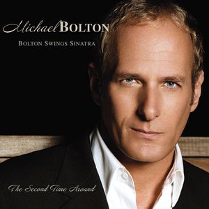 Album Michael Bolton - Bolton Swings Sinatra