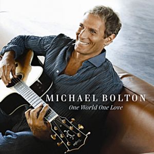 Album One World One Love - Michael Bolton