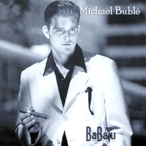 Album Michael Bublé - BaBalu