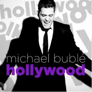 Album Hollywood - Michael Bublé