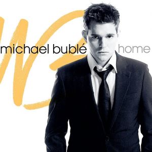 Album Michael Bublé - Home