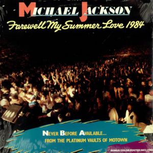 Farewell My Summer Love - Michael Jackson