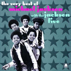 Album Michael Jackson - The Very Best of Michael Jackson with The Jackson Five