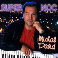 Album Super noc - Michal David