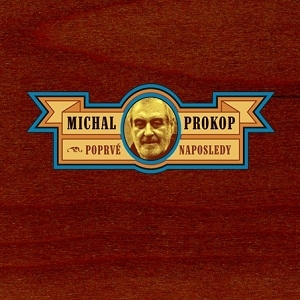 Album Michal Prokop - Poprvé naposledy