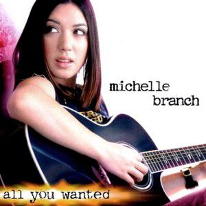Album Michelle Branch - All You Wanted