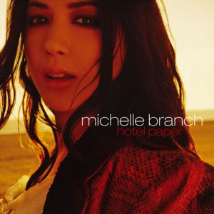 Album Michelle Branch - Hotel Paper