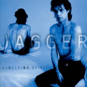 Album Wandering Spirit - Mick Jagger