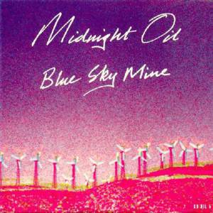 Album Midnight Oil - Blue Sky Mine