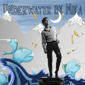 Album Mika - Underwater